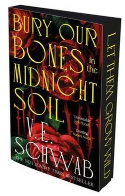 Bury our Bones in the Midnight Soil