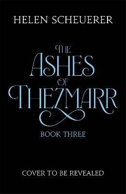 Untitled The Ashes of Thezmarr Book Three