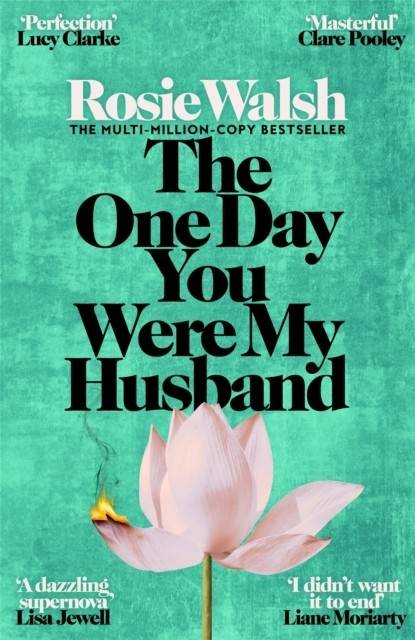 The One Day You Were My Husband