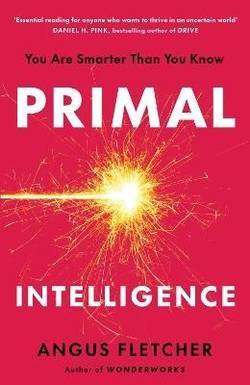 Primal Intelligence