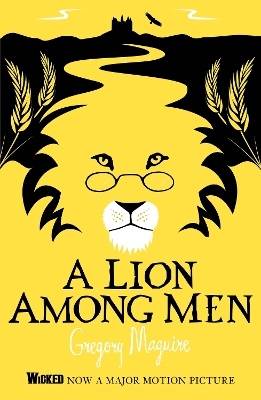 A Lion Among Men: The Wicked Years Vintage Collection