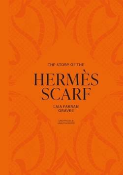 The Story of the Hermes Scarf