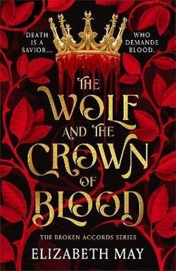 The Wolf and the Crown of Blood