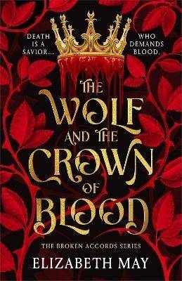 The Wolf and the Crown of Blood