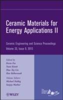 Ceramic Materials for Energy Applications II: Ceramic Engineering and Scien