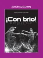 Con brio: Beginning Spanish, Activities Manual , 3rd Edition