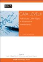 CAIA Level II: Advanced Core Topics in Alternative Investments, 2nd Edition