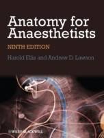 Anatomy for Anaesthetists, 9th Edition