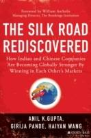 The Silk Road Rediscovered: How Indian and Chinese Companies Are Becoming G