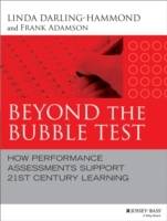 Beyond the Bubble Test: How Performance Assessments Support 21st Century Le