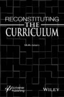 Reconstituting the Curriculum