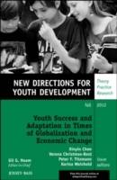 Youth Success and Adaptation in Times of Globalization and Economic Change: