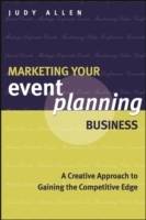 Marketing Your Event Planning Business: A Creative Approach to Gaining the