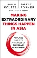 Making Extraordinary Things Happen in Asia: Applying The Five Practices of
