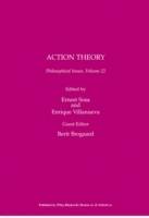 Philosophical Issues, Volume 22, Action Theory