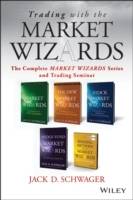 Trading with the Market Wizards: The Complete Market Wizards Series and Tra