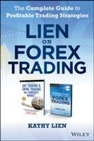 Lien on Forex Trading: The Complete Guide to Profitable Trading Strategies