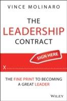 The Leadership Contract: The Fine Print to Becoming a Great Leader