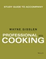 Professional Cooking, Study Guide, 8th Edition