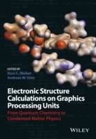 Electronic Structure Calculations on Graphics Processing Units: From Quantu