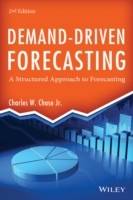 Demand-Driven Forecasting: A Structured Approach to Forecasting, 2nd Editio