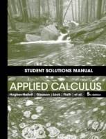 Student Solutions Manual to accompany Applied Calculus, 5th Edition