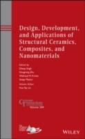 Design, Development, and Applications of Structural Ceramics, Composites, a
