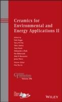 Ceramics for Environmental and Energy Applications II: Ceramic Transactions