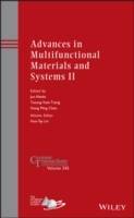 Advances in Multifunctional Materials and Systems II: Ceramic Transactions,