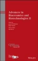 Advances in Bioceramics and Biotechnologies II: Ceramic Transactions, Volum