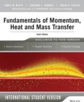 Fundamentals of Momentum, Heat and Mass Transfer, 6th Edition International