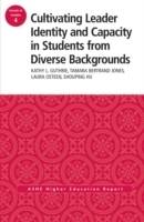 Cultivating Leader Identity and Capacity in Students from Diverse Backgroun