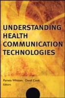 Understanding Health Communication Technologies