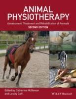 Animal Physiotherapy: Assessment, Treatment and Rehabilitation of Animals,