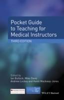 Pocket Guide to Teaching for Medical Instructors, 3rd Edition