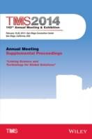 TMS 2014 143rd Annual Meeting & Exhibition, Annual Meeting Supplemental Pro