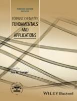 Forensic Chemistry: Fundamentals and Applications