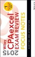 Wiley CPAexcel Exam Review 2015 Focus Notes: Auditing and Attestation