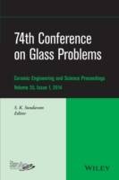 74th Conference on Glass Problems: Ceramic Engineering and Science Proceedi