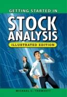 Getting Started in Stock Analysis, Illustrated Edition