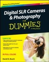 Digital SLR Cameras and Photography For Dummies, 5th Edition