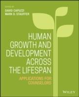 Human Development Across the Life Span: Applications for Counselors