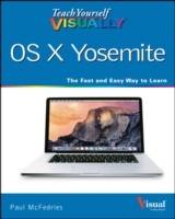Teach Yourself VISUALLY OS X Yosemite