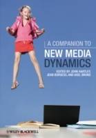 A Companion to New Media Dynamics