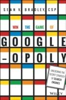 Win the Game of Googleopoly: Unlocking the Secret Strategy of Search Engine
