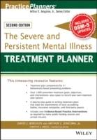 The Severe and Persistent Mental Illness Treatment Planner, 2nd Edition