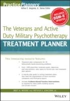 The Veterans and Active Duty Military Psychotherapy Treatment Planner, with