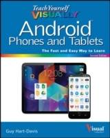 Teach Yourself VISUALLY Android Phones and Tablets