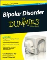 Bipolar Disorder For Dummies, 3rd Edition