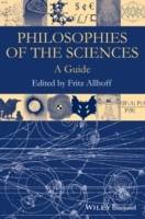 Philosophies of the Sciences: A Guide